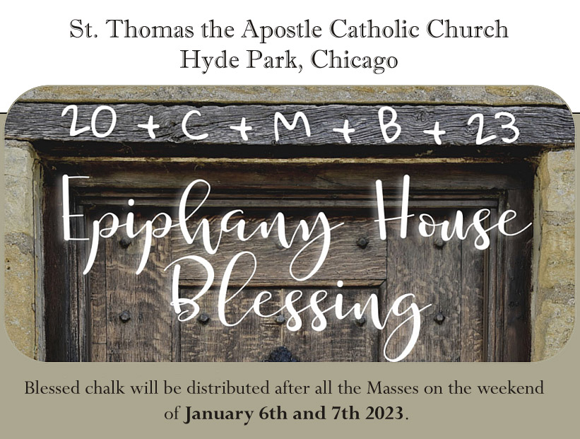 Epiphany House Blessing Saint Thomas the Apostle Catholic Church